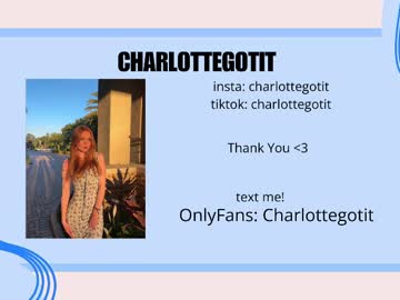 charlottegotit's chat room