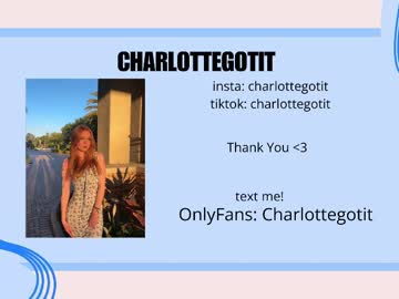 charlottegotit's chat room